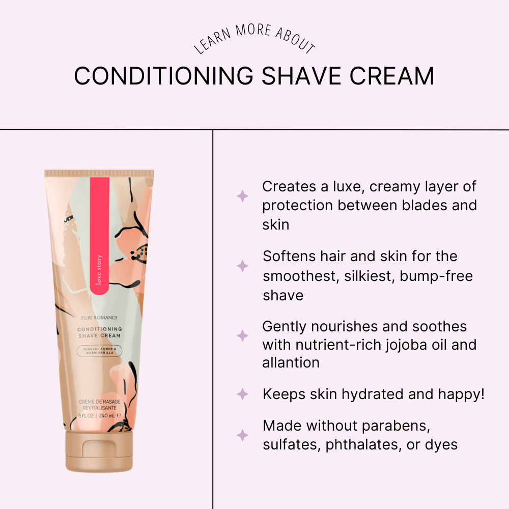 Conditioning Shave Cream - Pure Love